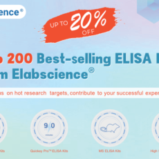 Up to 20% off the Top 200 Best-Selling ELISA Kits from Elabscience!