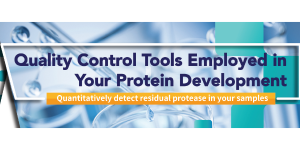 Quantitatively Detect Residual Protease in Samples