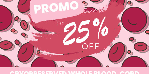 25% Off ZenBio’s Cryopreserved Whole Blood, Cord Blood & Bone Marrow Cells
